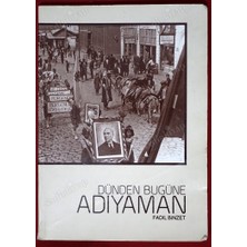 Sanko Dünden Bugüne Adıyaman