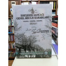 Eskişehir Sancağı Genel Meclis Kararları