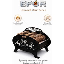 Efor Dekoratif Odunluk