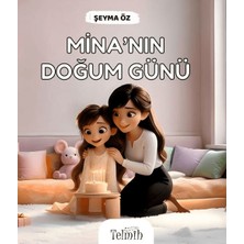 Telmih Kitap Mina'nın Doğum Günü