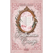 Oleksa Yayınevi Kalbimin Çiçeği (Şömizli - Özel Baskı)