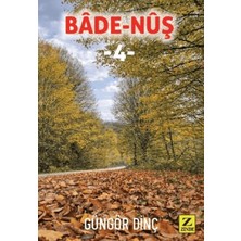 Zinde Yayıncılık Bade - Nuş 4