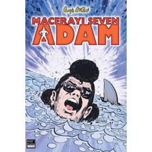 Macerayı Seven Adam