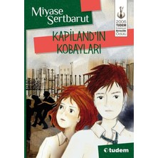 Kapiland’ın Kobayları: 2006 Tudem Edebiyat Birincilik Ödülü