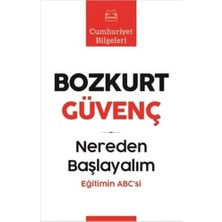Nereden Başlayalım: Cumhuriyet Bilgeleri
