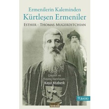Ermenilerin Kaleminden Kürtleşen Ermeniler
