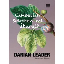 Cinsellik Seksten Mi Ibaret?