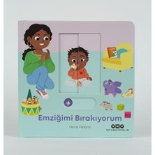 Hareketli Büyüyorum Serisi 1 – Emziğimi Bırakıyorum (Ciltli)