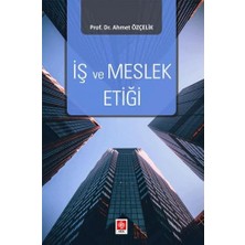 Iş ve Meslek Etiği