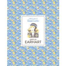 Amelia Earhart Little Guides To Great Lives