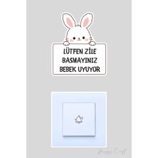 Huggy Craft Sevimli Beyaz Tavşan Lütfen Zile Basmayınız Bebek Uyuyor Sticker Kapı Zili Etiketi