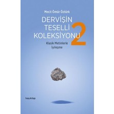 Dervişin Teselli Koleksiyonu 2: Klasik Metinlerle Iyileşme (Kapak Değişebilir)