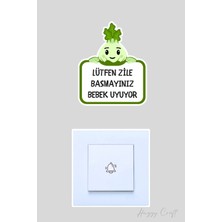 Huggy Craft Lütfen Zile Basmayınız Bebek Uyuyor Yeşil Bitki Tasarım Sticker Kapı Zili Etiketi