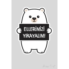 Huggy Craft Sevimli Siyah Ayıcık Sticker Ellerimizi Yıkayalım Etiketi