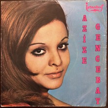 İstanbul Azize Gencabay  -  Damarımdaki Kanımsın / Dönüşü Yok Bu Yolu    (45 Likyerli Plak Dönem Baskı)