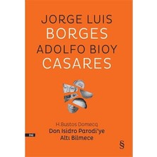 Don Isidro Parodi’ye Altı Bilmece: H. Bustos Domecq