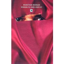 Osmanlı'ya Dair Hikayat