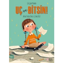 Uç ve Bitsin! Ayda'nın Okul Günlüğü