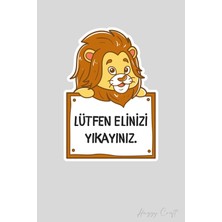 Huggy Craft Sevimli Aslan V2 Sticker Lütfen Elinizi Yıkayınız Etiketi