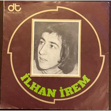 Diskotür Ilhan Irem  -  Yazık Oldu Yarınlara  / Haydi Sil Gözyaşlarını    45 Likyerli Plak (Dönem Baskı)