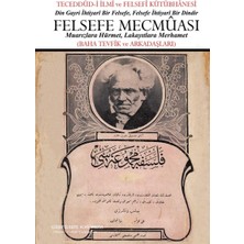 Felsefe Mecmuası Ciltli: Teceddüd-I Ilmi ve Felsefi Kütüphanesi (Baha Tevfik ve Arkadaşları)