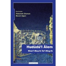 Hududü'l Alem: Mine'l-Meşrik Ile'l-Magrib: Mine'l-Meşrik Ile'l-Magrib