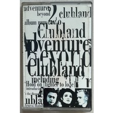 Yonca Plak Clubland Adventures Beyond  Kaset