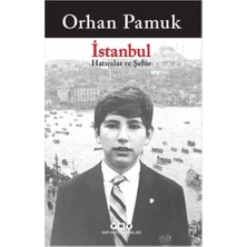 Istanbul - Hatıralar ve Şehir