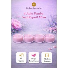 Dekor İstanbul 4 Adet Pembe Sert Kapsül Mum | El Yapımı Doğal Soya Mumu Modern Lüks Dekoratif Set