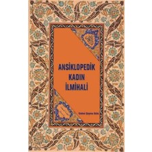 TeknoKapsül Ansiklopedik Kadın Ilmihali (Kapak Değişebilir)