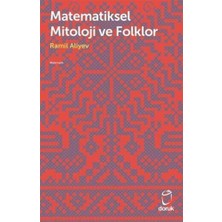 TeknoKapsül Matematiksel Mitoloji ve Folklor