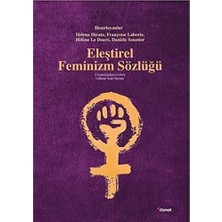 TeknoKapsül Eleştirel Feminizm Sözlüğü