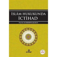 TeknoKapsül Islam Hukukunda Ictihad
