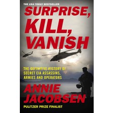 TeknoKapsül Surprise, Kill, Vanish: The Definitive History Of Secret Cıa Assassins, Armies And Operators