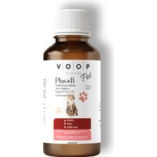 VOOP Pet Plus +B For Cats (Tüy Dökülmesi Engelleyici) 50 ml