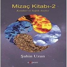 TeknoKapsül Mizaç Kitabı - 2: Karakter ve Sağlık Analizi
