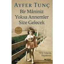 TeknoKapsül Bir Maniniz Yoksa Annemler Size Gelecek: 70'li Yıllarda Hayatımız