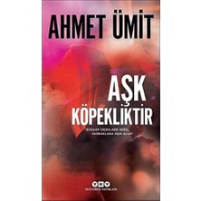 TeknoKapsül Aşk Köpekliktir: ''rüzgar Çiçeklere Değil, Yapraklara Aşık Olur.''