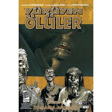 TeknoKapsül Yürüyen Ölüler -4: Yaşama Arzusu