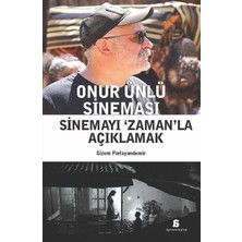 TeknoKapsül Onur Ünlü Sineması - Sinemayı Zaman'la Açıklamak