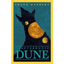 TeknoKapsül Chapter House Dune: The Sixth Dune Novel: 6
