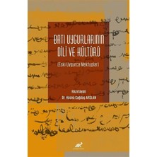 TeknoKapsül Batı Uygurlarının Dili ve Kültürü Eski Uygurca Mektuplar