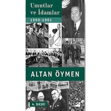 TeknoKapsül Umutlar ve Idamlar 1960-1961