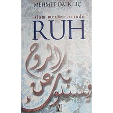 TeknoKapsül Islam Mezheplerinde Ruh