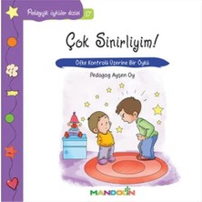 TeknoKapsül Pedagojik Öyküler 17 - Çok Sinirliyim!: Öfke Kontrolü Üzerine Bir Öykü