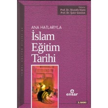 TeknoKapsül Anahatlarıyla Islam Eğitim Tarihi