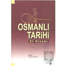 TeknoKapsül Osmanlı Tarihi: El Kitabı