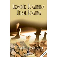 TeknoKapsül Ekonomik Bunalımdan Ulusal Bunalıma