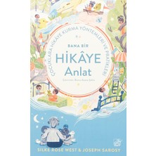 TeknoKapsül Bana Bir Hikaye Anlat - Çocuklara Hikaye Kurma Yöntemleri ve Pratikleri