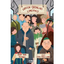 Ütopya Çocuk Lütfen Çocukları Ezmeyiniz!